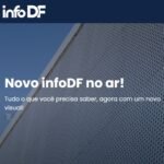 Nova versão do InfoDF moderniza acesso a dados estatísticos do Distrito Federal