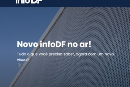 Nova versão do InfoDF moderniza acesso a dados estatísticos do Distrito Federal