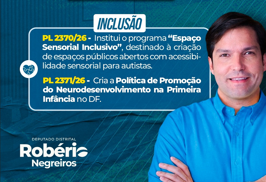 Robério Negreiros destaca prestação de contas de junho com novos projetos de lei e ações em benefício do DF