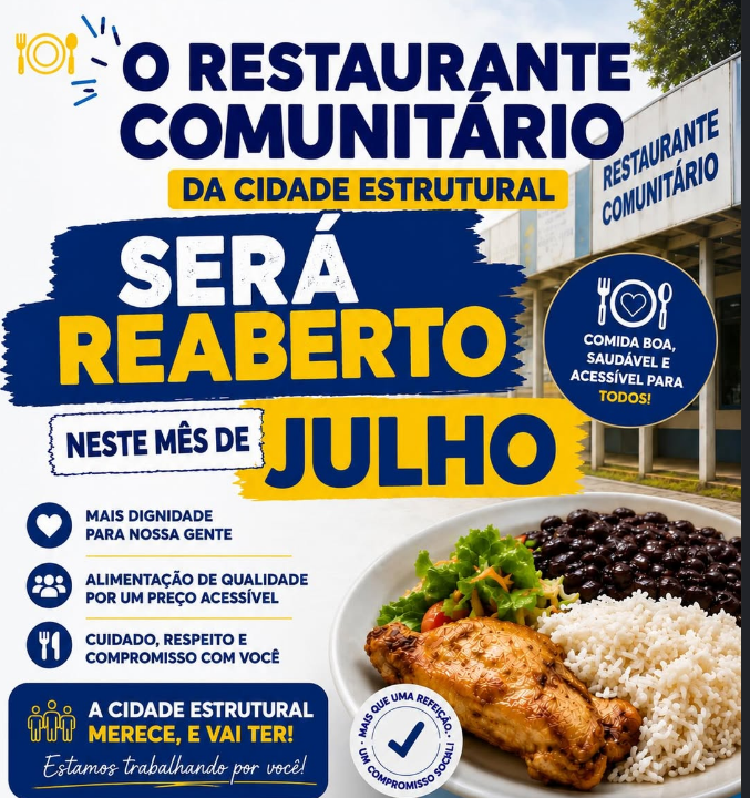 Restaurante Comunitário da Cidade Estrutural será reaberto ainda neste mês de julho